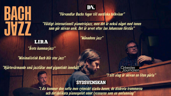 Bach Jazz recensioner turné