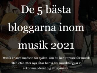 De 5 bästa bloggarna inom musik 2021